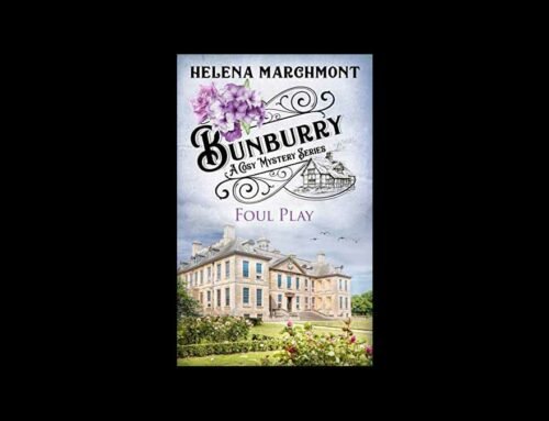 Book Review –  Foul Play, from the Bunburry Cosy Mystery Series by Helena Marchmont