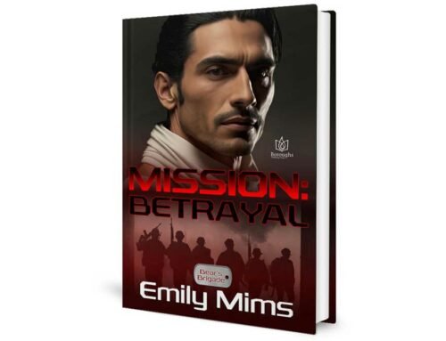 Book Review – Mission: Betrayal (Bear’s Brigade Book 2) – by Emily Mims